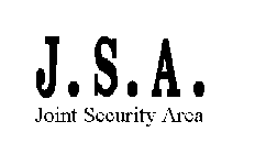 J.S.A. JOINT SECURITY AREA