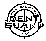 DENT GUARD WARRANTY CANNOT REMEMBER TEXT