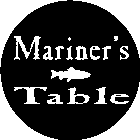 MARINER'S TABLE