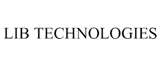 LIB TECHNOLOGIES