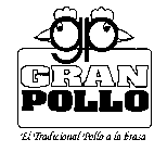 GP GRAN POLLO EL TRADICIONAL POLLO A LA BRASA