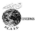 P.L.A.Y.S.  COVERINGS