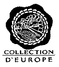 COLLECTION D'EUROPE