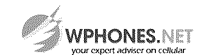 WPHONES.NET YOUR EXPERT ADVISOR ON CELLULAR