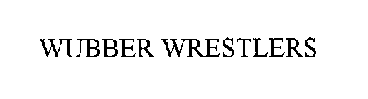 WUBBER WRESTLERS