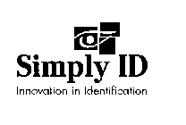 SIMPLY ID INNOVATION IN IDENTIFICATION