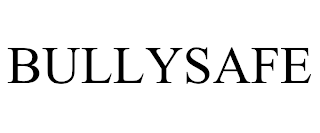 BULLYSAFE