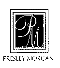 PRESLEY MORGAN