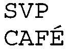 SVP CAFÉ