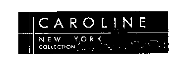 CAROLINE NEW YORK COLLECTION