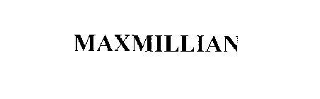 MAXMILLIAN