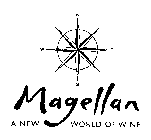 MAGELLAN A NEW WORLD OF WINE