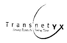 TRANSNETYX SERVING RESEARCH. SAVING TIME.