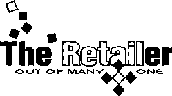 THE RETAILER OUT OF MANY ONE