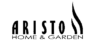 ARISTO HOME & GARDEN