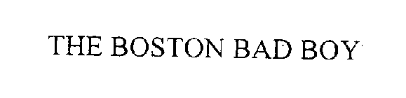 THE BOSTON BAD BOY