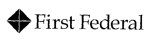FIRST FEDERAL