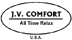 J.V. COMFORT ALL TIME RELAX U.S.A.