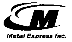 M METAL EXPRESS INC.