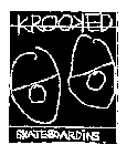 KROOKED SKATEBOARDING