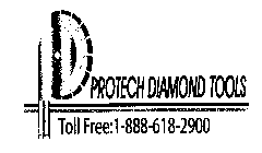 P PROTECH DIAMOND TOOLS TOLL FREE:1-888-618-2900