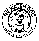 RV WATCH DOG AN RV'ERS BEST FRIEND