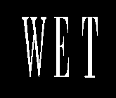 WET