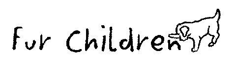 FUR CHILDREN