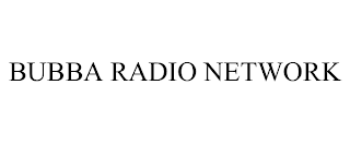 BUBBA RADIO NETWORK