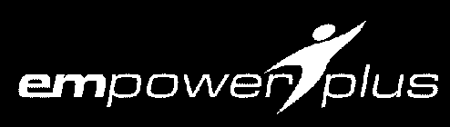 EMPOWER PLUS