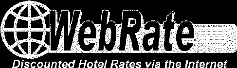 WEBRATE DISCOUNTED HOTEL RATES VIA THE INTERNET