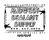 MOISTURE PROTECTION MIDWEST SEALANT SUPPLY 614.847.4075 FIRESTOP SPECIALISTS