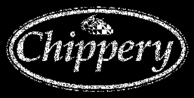 CHIPPERY