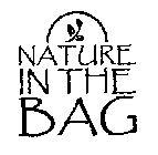 NATURE IN THE BAG