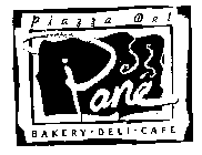 PANE PIAZZA DEL BAKERY DELI CAFE