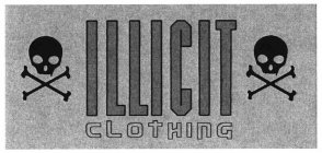 ILLICIT CLOTHING