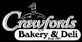 CRAWFORDS BAKERY & DELI SINCE 1981