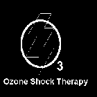 O 3 OZONE SHOCK THERAPY