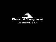 FINANCIAL MANAGEMENT RESOURCES, LLC