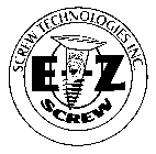 SCREW TECHNOLOGIES INC. EZ-SCREW