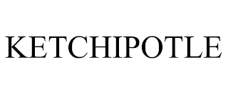 KETCHIPOTLE