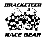 BRACKETEER RACE GEAR