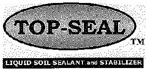 TOP-SEAL LIQUID SOIL SEALANT AND STABILIZER