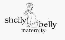 SHELLY BELLY MATERNITY