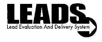 LEADS LEAD EVALUATION AND DELIVERY SYSTEM