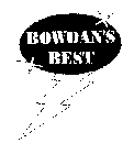 BOWDAN'S BEST