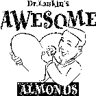 DR. LANKIN'S AWESOME ALMONDS