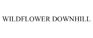 WILDFLOWER DOWNHILL