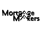 MORTGAGE MAKERS