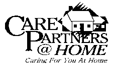 CAREPARTNERS@HOME CARING FOR YOU AT HOME